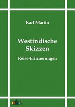 Westindische Skizzen