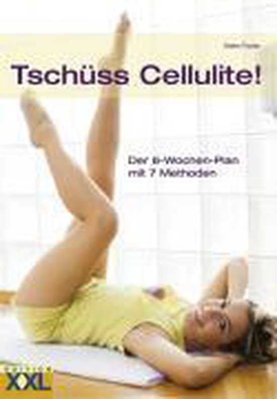 Tschüss Cellulite! - cover
