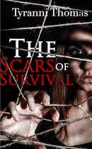 The Scars of Survival