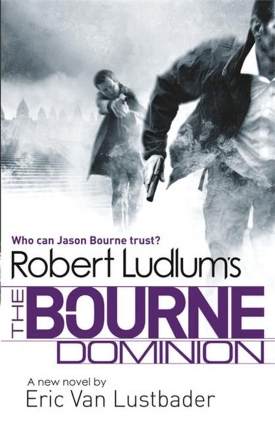 Robert Ludlum'S The Bourne Dominion - cover