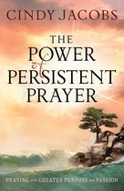 Power of Persistent Prayer, The