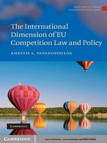 Omslag The International Dimension of EU Competition Law and Policy