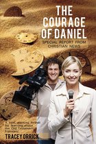 The Courage of Daniel