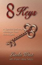 8 Keys - A Special Delivery Message from the Angels