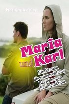 Maria Und Karl