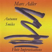 Flute Improvisations: Autumn Smiles