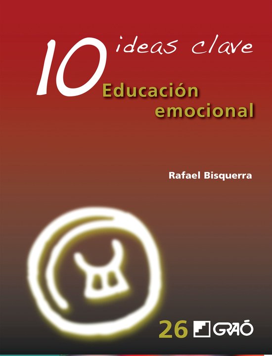 IDEAS CLAVES 26 - 10 Ideas Clave. Educación emocional - cover