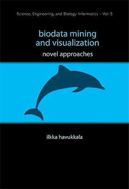 Biodata Mining and Visualization - cover