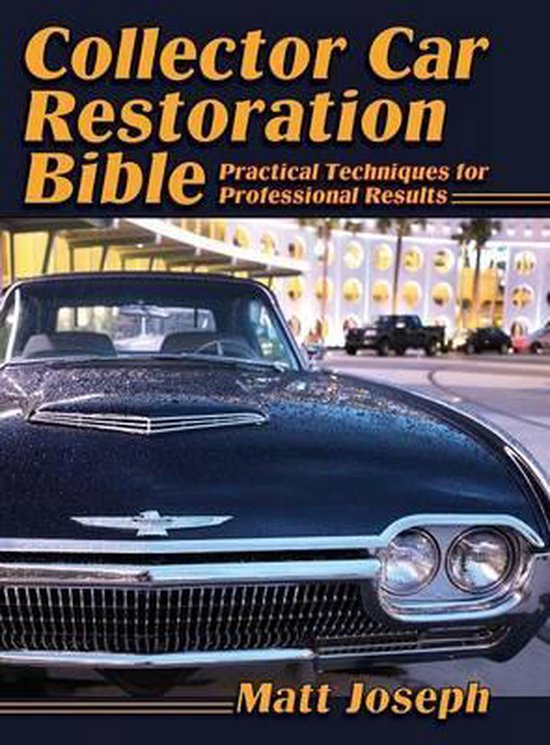 Collector Car Restoration Bible - cover