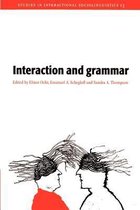 Studies in Interactional SociolinguisticsSeries Number 13- Interaction and Grammar