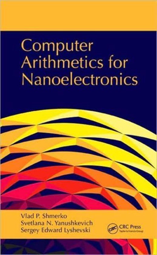 Computer Arithmetics for Nanoelectronics - cover