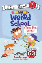 I Can Read 2 - My Weird School: Class Pet Mess!