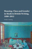 Housing Class & Gender In Modern British