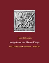 Die Götter der Germanen 62/80 - Kriegerinnen und Ekstase-Krieger