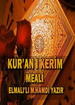 KURAN I KERİM MEALİ - Kur'an-ı Kerim Meali