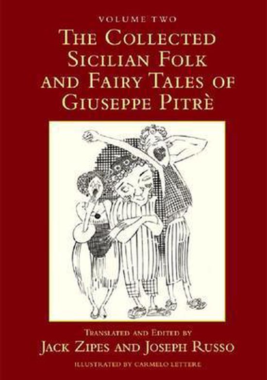 The Collected Sicilian Folk and Fairy Tales of Giuseppe Pitr ... - cover