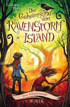 Die Geheimnisse von Ravenstorm Island 4 - Die Geheimnisse von Ravenstorm Island – Der Schattenwald