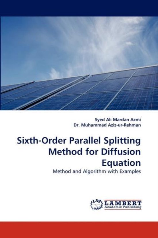 Sixth-Order Parallel Splitting Method for Diffusion Equation ...