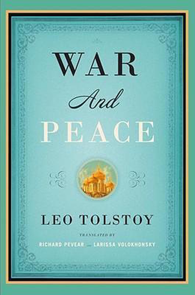 war & peace leo tolstoy
