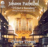 Olivier Vernet - Pachelbel: D Erfurt . Nuremberg