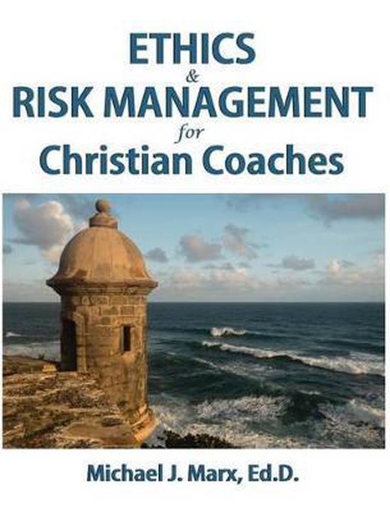 Ethics & Risk Management for Christian Coaches - cover