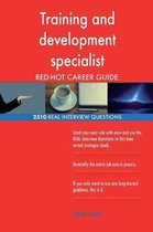Training and Development Specialist Red-Hot Career; 2510 Real Interview Question