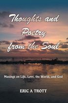 Thoughts and Poetry from the Soul