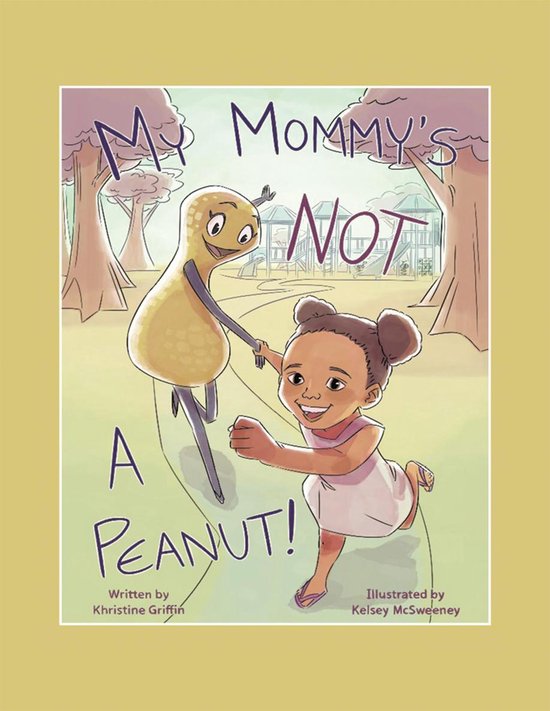 My Mommy’S Not a Peanut - cover