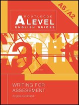 Routledge A Level English Guides - Writing for Assessment