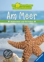 Der Ravensburger Naturführer. Am Meer