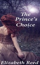 The Prince’s Choice