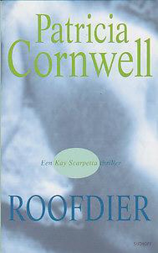 Roofdier geb - Patricia Cornwell | Do-index.org
