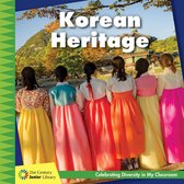 21st Century Junior Library: Celebrating Diversity in My Classroom - Korean Heritage