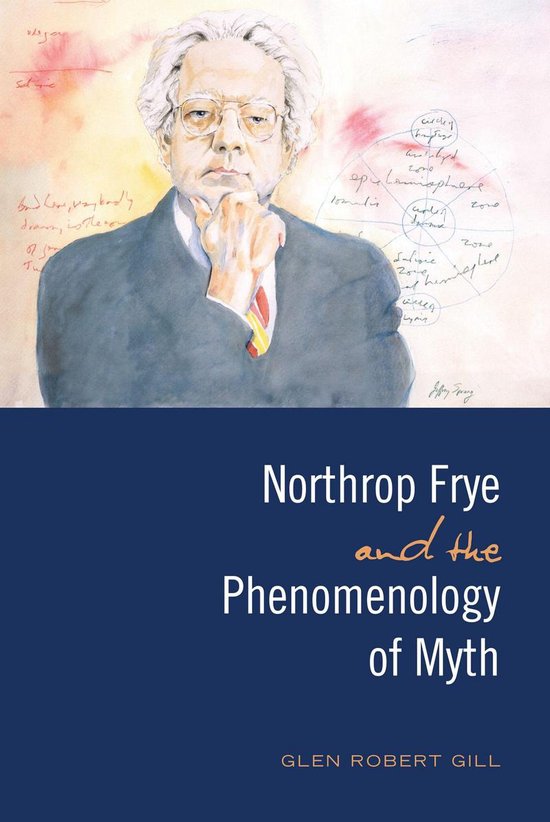 Frye Studies - Northrop Frye and the Phenomenology of Myth - cover