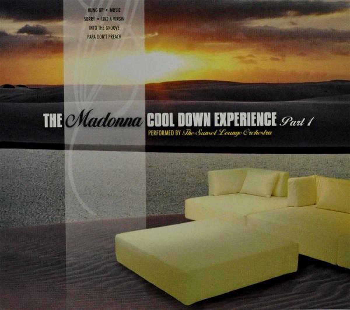 The Sunset Lounge Orchestra - The Madonna Part 1