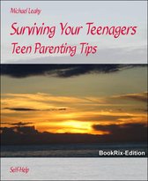 Surviving Your Teenagers