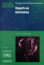 Reports on Astronomy 2006-2009 (IAU XXVIIA)