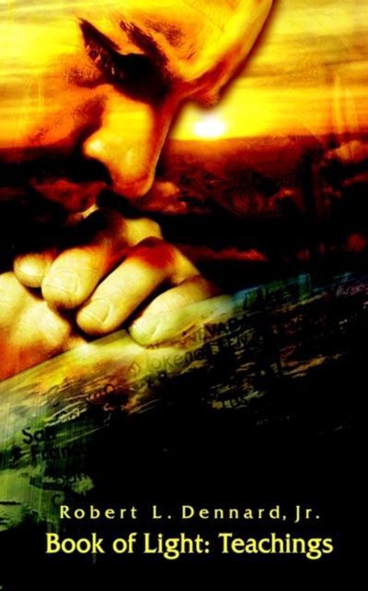Book of Light 9781403338013 Jr. Dennard Boeken