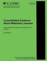 Consolidated Guidance about Materials Licenses