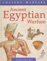 Ancient Warfare- Ancient Egyptian Warfare