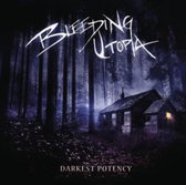 Bleeding Utopia - Darkest Potency (LP)