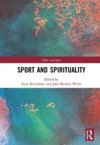 Ethics and Sport- Sport and Spirituality