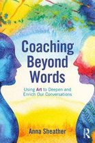 Coaching Beyond Words