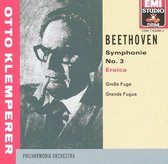 Beethoven: Symphonie No. 3 "Eroica"; Große Fuge