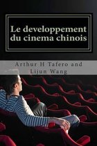 Le Developpement Du Cinema Chinois