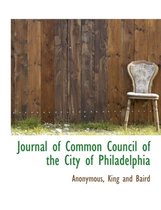 Journal of Common Council of the City of Philadelphia