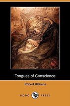 Tongues of Conscience (Dodo Press)
