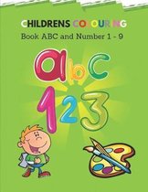 Childrens Colouring Book ABC and Number 1 - 9