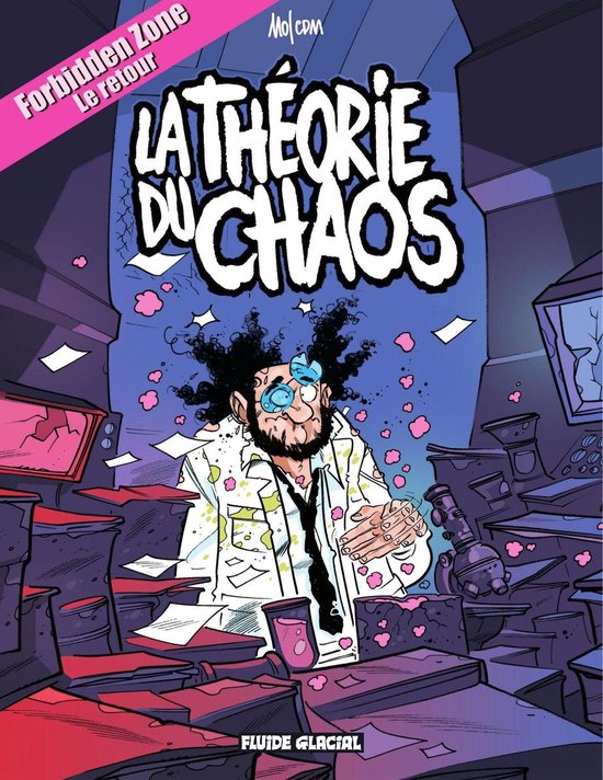 Forbidden Zone 2 - Forbidden Zone - Tome 2 - La théorie du  ... - cover