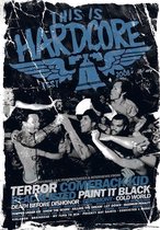 This Is Hardcore Fest  2008/W:Terror/No Turning Back/100 Demons/Vision/A.O.